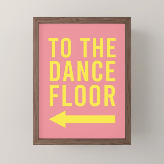 To The Dance Floor Left Arrow (Pink Yellow) Mini Art Print Gallery Image 2