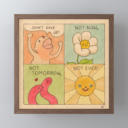 Don't Give Up! (Poster) Mini Art Print Gallery Image 2