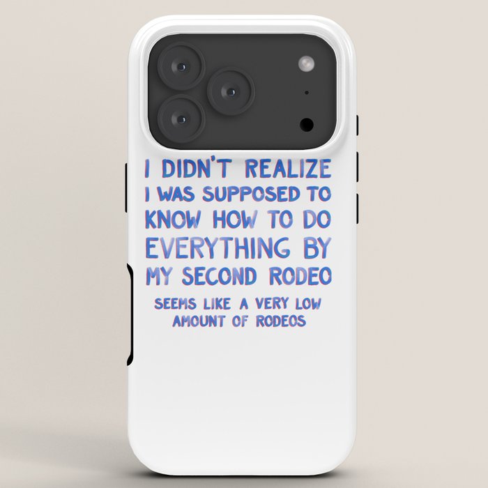 This Is My Second Rodeo iPhone Case Gallery Image 7