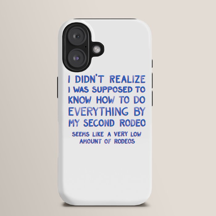 This Is My Second Rodeo iPhone Case Gallery Image 13