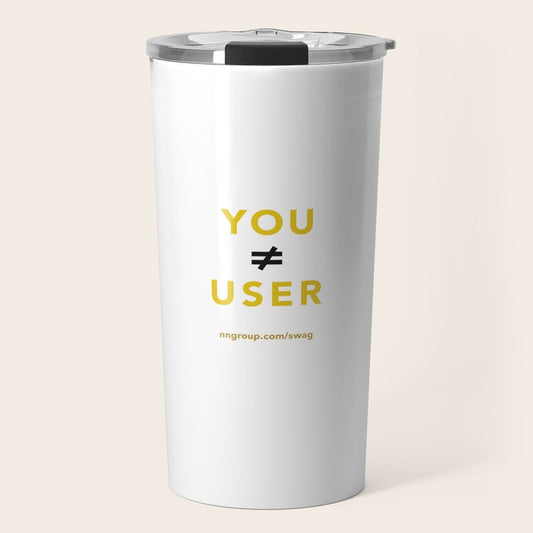 You Are Not Your User Travel Mug Gallery Image 1