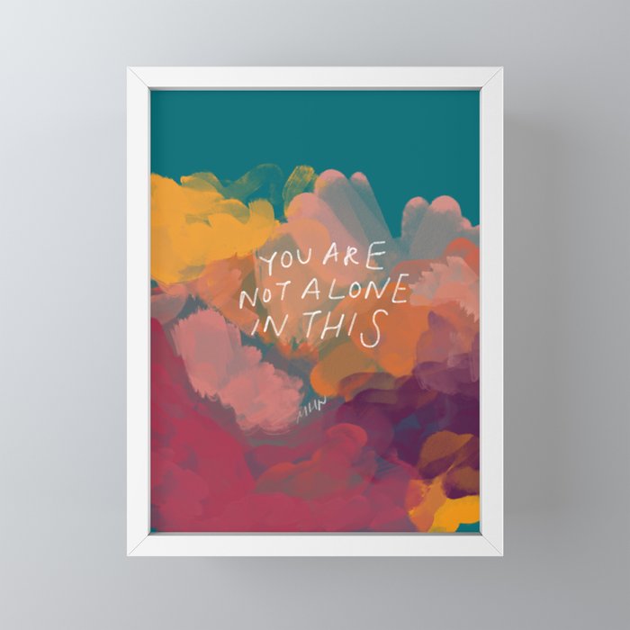 You Are Not Alone In This Mini Art Print Gallery Image 4