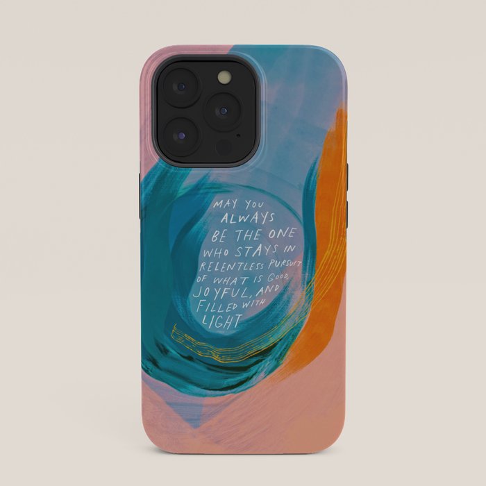 "May You Always Be The One Who Stays In Relentless Pursuit.." iPhone Case Gallery Image 35
