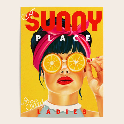 "A Sunny Place For Shady Ladies" Cool, Retro Pinup Girl With Orange Shades Poster Gallery Image 2