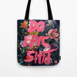 Do Epic Shit Tote Bag Gallery Image 1