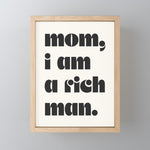 mom, I am a rich man. Mini Art Print Gallery Image 1