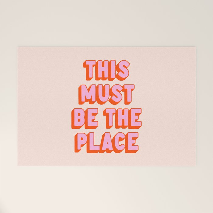 This Must Be The Place: The Peach Edition Welcome Mat Gallery Image 1