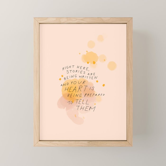 "Right Here, Stories Are Being Written" Mini Art Print Gallery Image 1