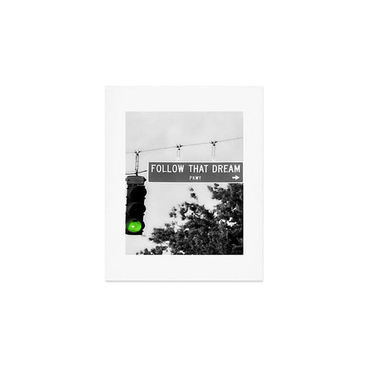 Follow That Dream Parkway black and white inspirational photograph / art photography Art Print Gallery Image 1
