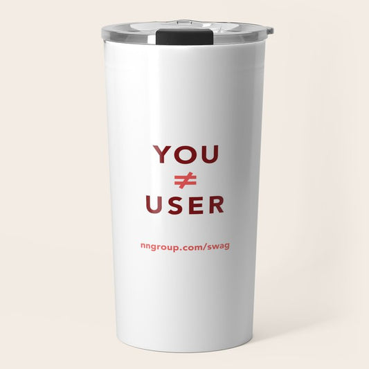 You Are Not The User Travel Mug Gallery Image 1