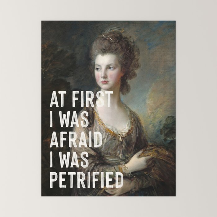 At First I Was Afraid I Was Petrified Mini Art Print Gallery Image 6