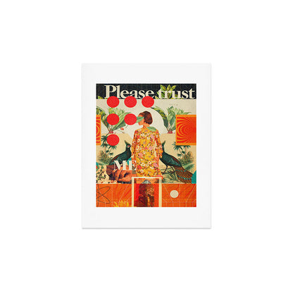 Please Trust Me Art Print Gallery Image 2