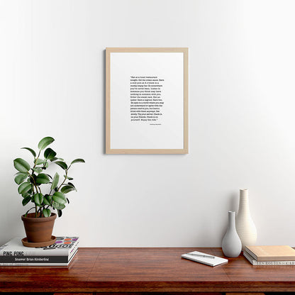 Eat at a local restaurant tonight, Anthony Bourdain Quote Framed Art Print Gallery Image 64