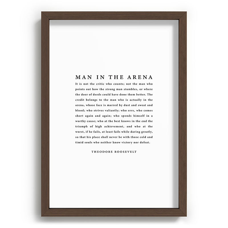 The Man In The Arena, Theodore Roosevelt Framed Art Print Gallery Image 89