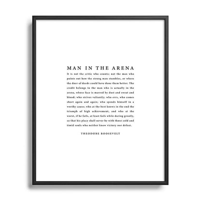 The Man In The Arena, Theodore Roosevelt Framed Art Print Gallery Image 111